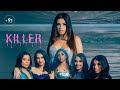 Celina Sharma x Girls Like You - Killer (Official Video)
