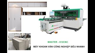 MASTER-612CNC - MÁY KHOAN VÁN CÔNG NGHIỆP SIÊU NHANH