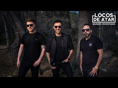 Locos de Atar – Mundo Inventado (Videoclip Oficial)