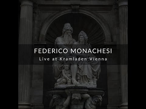 Federico Monachesi - Live at Kramladen Vienna 23.08.25
