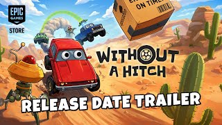 WITHOUT A HITCH – Official Release Date Trailer (2026) – Full Breakdown & Analysis Trailer