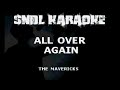 The Mavericks - All Over Again [Karaoke]