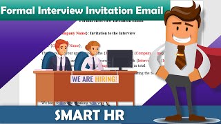 Formal Interview Invitation Email | Recruiting Email | @SMARTHRM