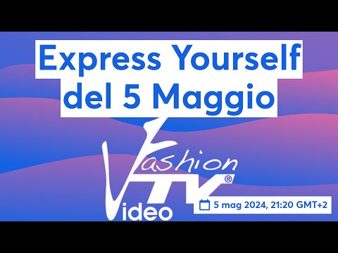 Express Yourself del 5 Maggio