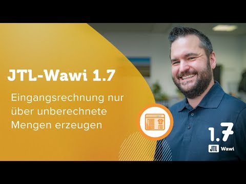 JTL-Wawi 1.7 – Eingangsrechnung nur über unberechnete Mengen erstellen