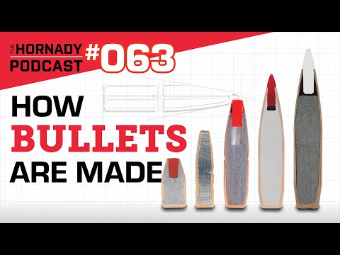 Ep. 063 - How Bullets are Made