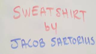 Jacob Sartorius - Sweatshirt (Official Lyric Video)