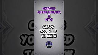 3 Marvel Super Heroes MTG Cards You Need to Know #shorts