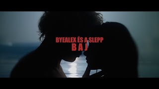 byealex és a slepp - baj