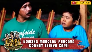 Download lagu KOMENG MENOLAK PERCAYA KORNET ISINYA SAPI! - KOLAK CANDIL mp3