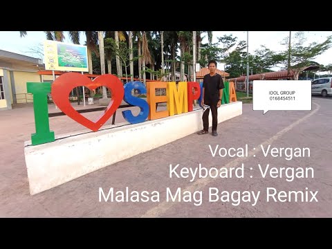 Vergan - Malasa Mag Bagay Remix