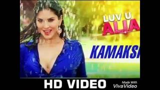 Kamakshi | Luv  U Alia| Shaan |Jessie Gift | Sunny Leone &amp; Srujan Lokesh