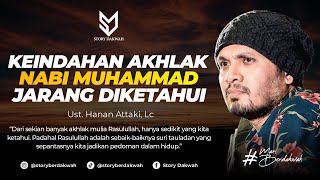 Download lagu Keindahan Akhlak Rasulullah Yang Jarang Diketahui - Ust. Hanan Attaki, Lc mp3
