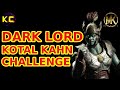 MK Mobile Dark Lord Kotal Kahn Challenge 11 2020
