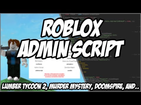 New Roblox Admin Script Roblox Exploit - 