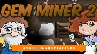 Gem Miner 2 Android Game Gameplay [Game For Kids]
