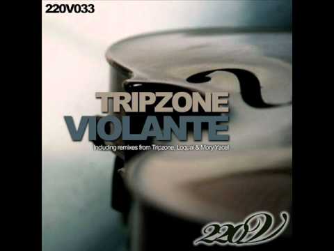 Tripzone - Violante (Loquai Remix) - 220V Recordings