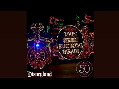 Disneyland- Main Street Electrical Parade Soundtrack (2022)
