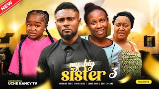 MY BIG SISTER (Season 3) Maurice Sam Sonia Uche Eb