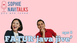 Download lagu FATUR JAVA JIVE, MENCARI SESUATU YANG BISA MEMBAHAGIAKAN ? - SOPHIE NAVITALKS mp3 Download lagu FATUR JAVA JIVE, MENCARI SESUATU YANG BISA MEMBAHAGIAKAN ? - SOPHIE NAVITALKS mp3