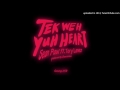Tek Weh Yuh Heart Sean Paul (Ft. Tory Lanez)