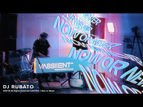 NOW OR NEVER - VASSMENT | DJ RUBATO