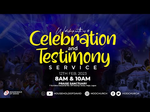 Celebration and Testimony Service (Second Service) | 12th February 2023