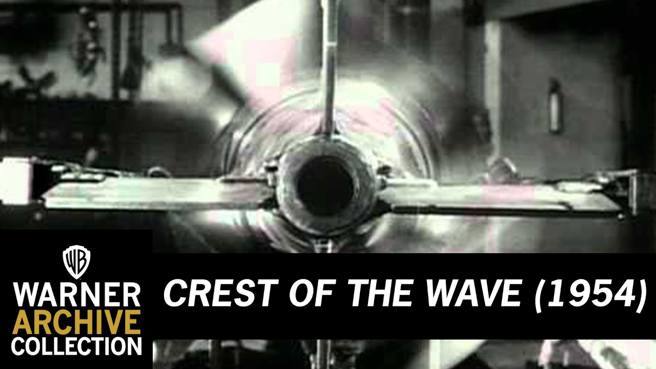 Crest of the Wave (Original Theatrical Trailer)