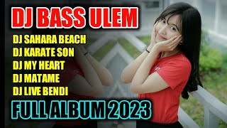 Download lagu DJ CEK SOUND SAHARA BEACH TERBARU 2023 BASS GLERR FULL ALBUM mp3 Download lagu DJ CEK SOUND SAHARA BEACH TERBARU 2023 BASS GLERR FULL ALBUM mp3