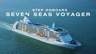 Welcome Onboard Seven Seas Voyager