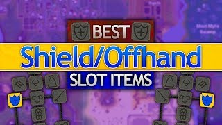 Best Shield/Offhand Slot Items in OSRS