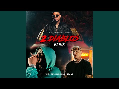 2 DIABLOS (Remix)