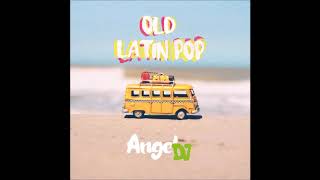 LATIN POP CLASICOS MIX CARLOS VIVES FONSECA KEMA RENATO - ANGEL DJ