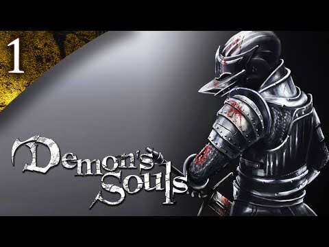 Mr. Odd - Let's Play Demon's Souls [BLIND] - Part 1 - Bridge the Gap To Dark Souls