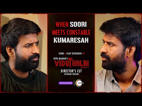 Soori Meets Constable Kumaresan | Viduthalai Part 1 | Vetri Maaran | Watch only on ZEE5