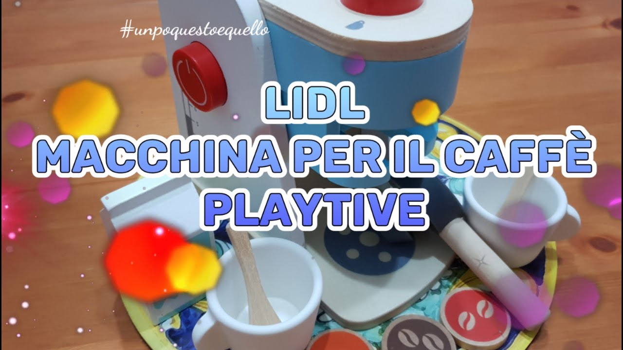 LIDL MACCHINA PER IL CAFFÈ PLAYTIVE | 4 AGOSTO