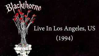 Blackthorne - Live in Los Angeles, US (1994)