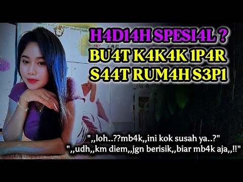 Hadiah untuk Kakak Ipar | Saat rumah sepi | Kisah Nyata Romantis