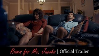 Roses for Ms. Jacobs | Official Trailer