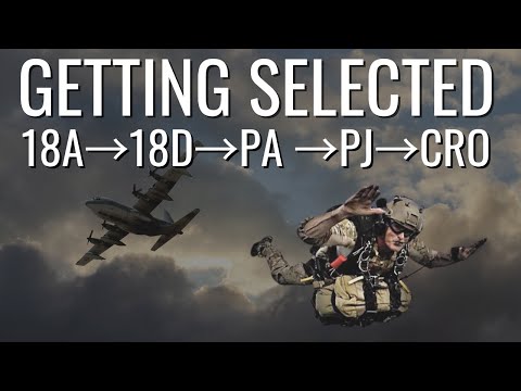 Getting Selected- Army Special Forces, Ranger, Physicians Assistant, PJ, CRO