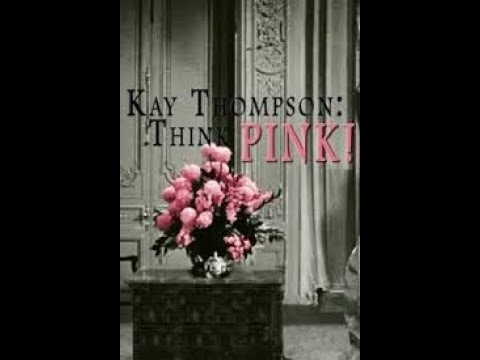 Sessão Especial: "Kay Thompson - Think Pink" Documentário Legendado