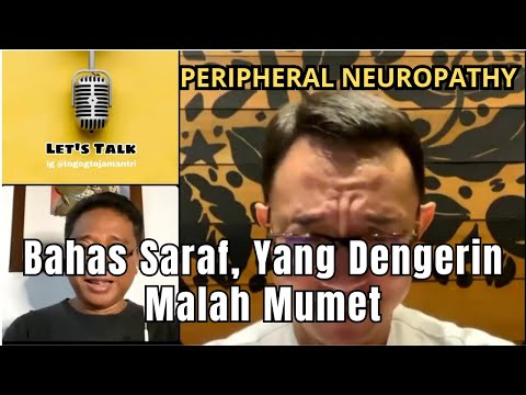 Peripheral Neuropathy Bersama Dokdes Ryu Hasan