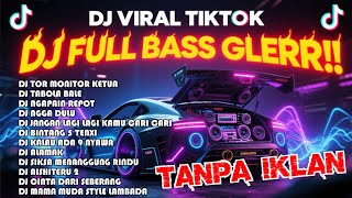 Download lagu ​DJ FULL BASS GLERR!! TERBARU 2026 VIRAL TIKTOK | NONSTOP 1 JAM TANPA IKLAN mp3
