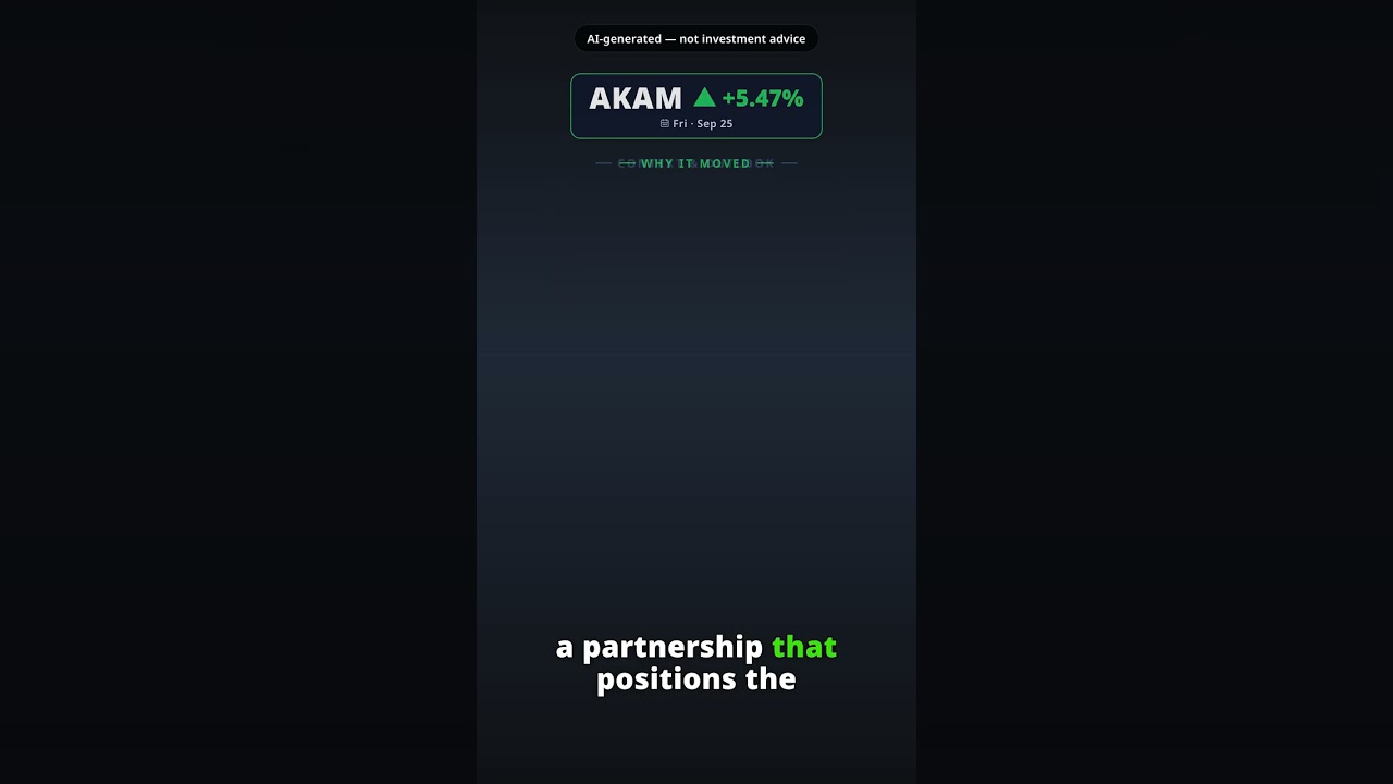 Why Is Akamai Technologies Stock Jumping Today? AKAM +5.47% (Sep 25)