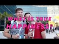 What Is TRUE Happiness? 