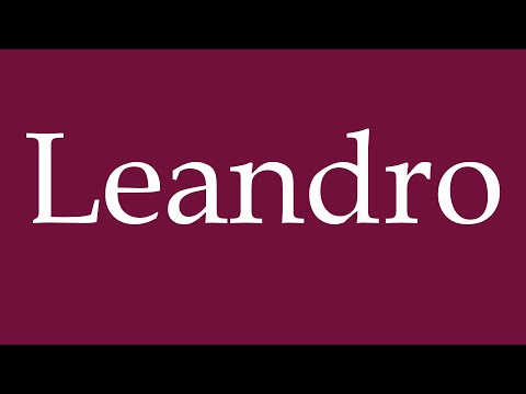 How to Pronounce ''Leandro'' Correctly in German