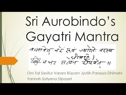 Gayatri Mantra of Sri Aurobindo