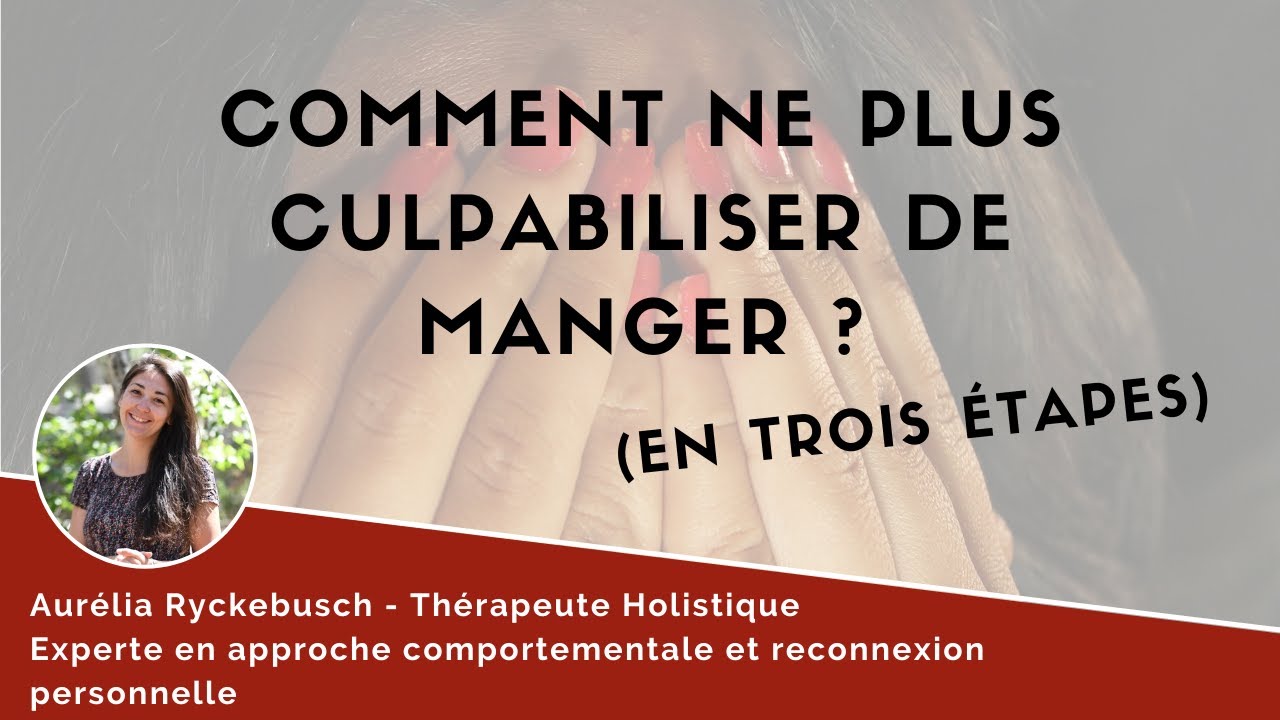 Comment ne plus culpabiliser de manger