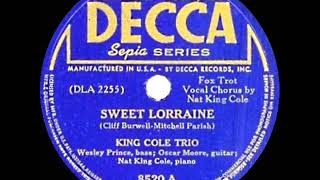 1940 version: King Cole Trio - Sweet Lorraine