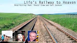 Brad Paisley, feat. Sheryl Crow, Marty Stuart &amp; Carl Johnson - &quot;Life&#39;s Railway to Heaven&quot;